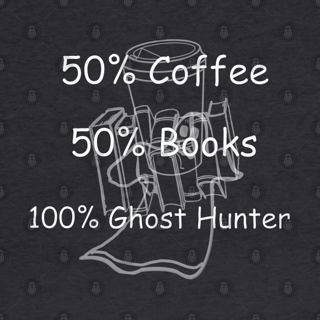 100% Ghost Hunter by Never Dull